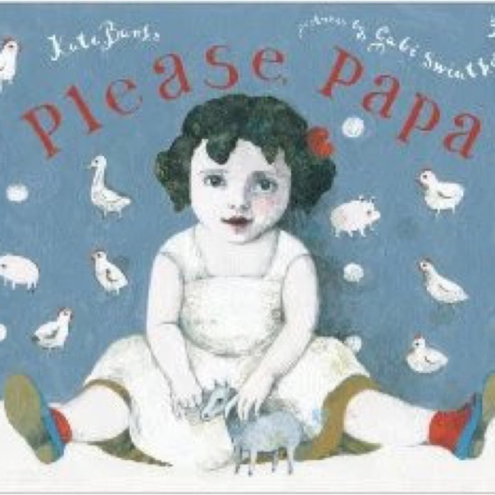 Please Papa Brand New Book by Kate Banks RARE